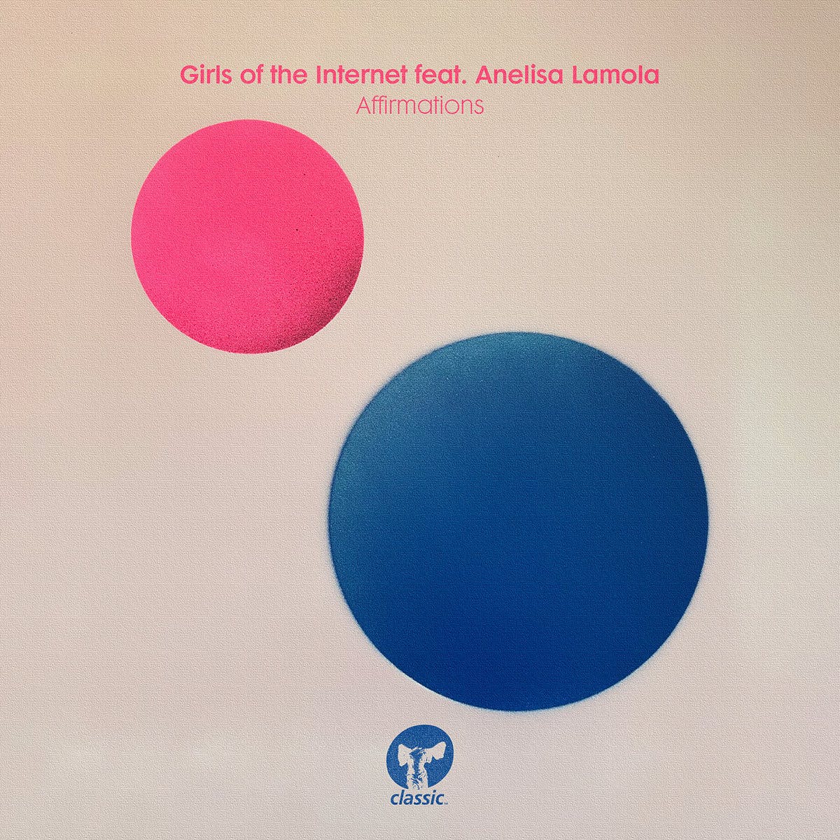 Cover Image for Girls Of The Internet ft Anelisa Lamola – Affirmations